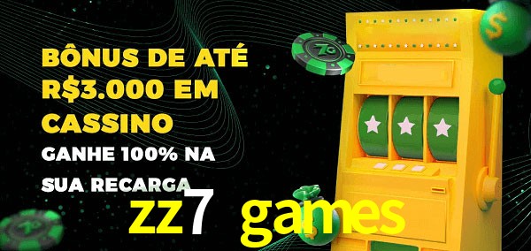 zz7 games melhor bônus de depósito